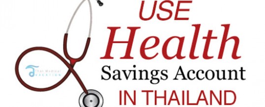 How to Use Your Health Savings Account for Healthcare in Thailand